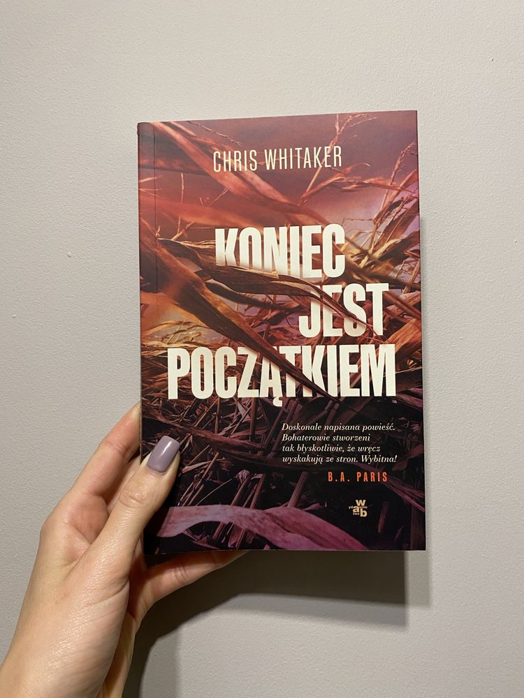 Koniec jest początkiem Chris Whitaker