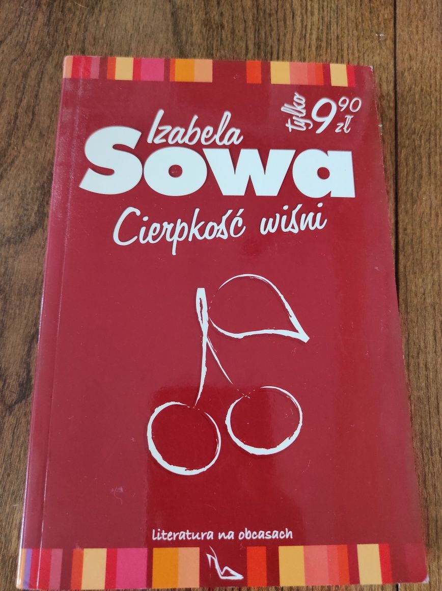 Cierpkość wiśni-Izabela Sowa