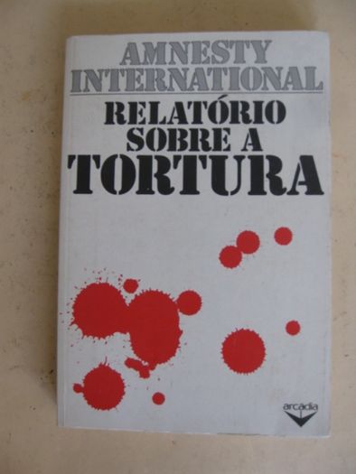 Relatório sobre a Tortura - Amnesty Internacional