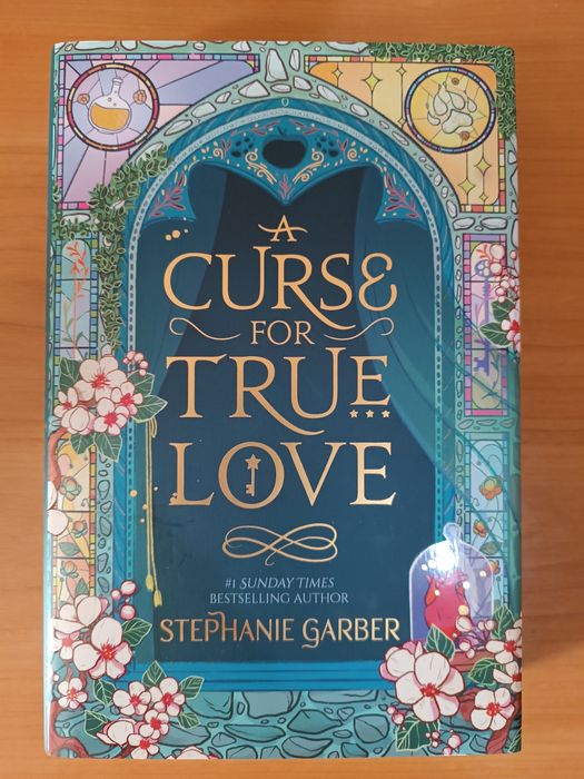 "A Curse For True Love" Stephanie Garber (Стефані Ґарбер)