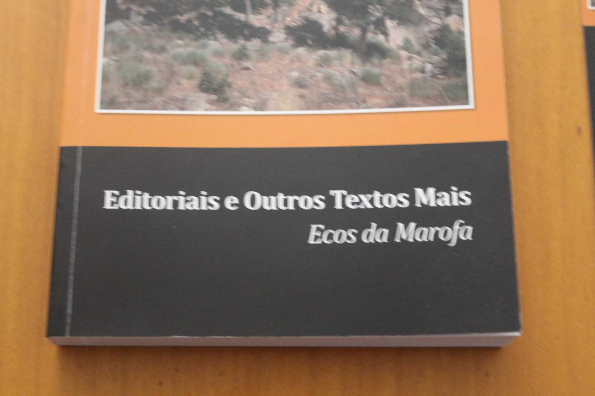 Editoriais e Outros Textos Mais - Ecos da Marofa