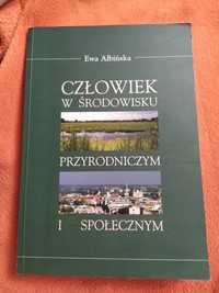 Człowiek w środowisku przyrodniczym i społecznym