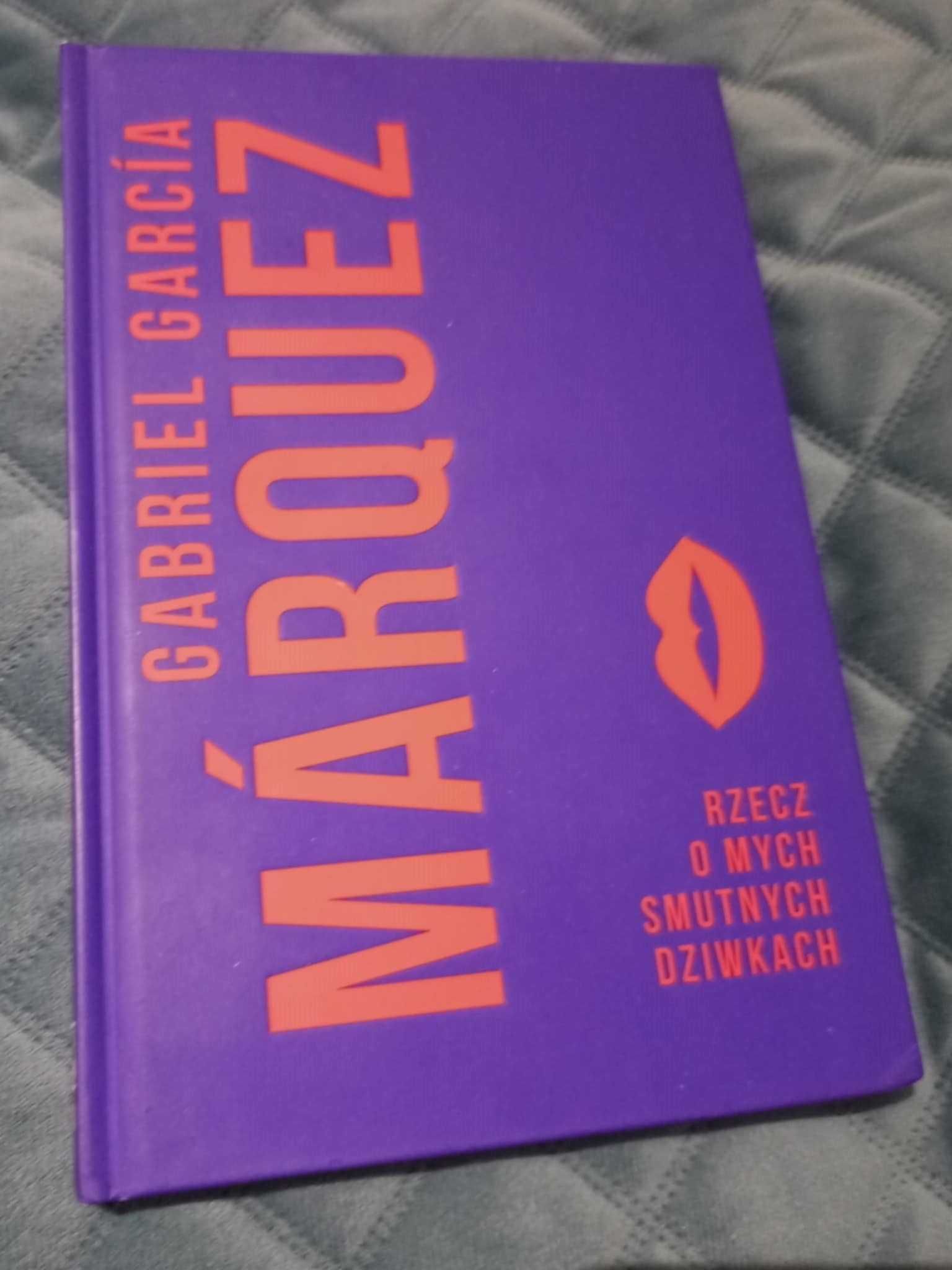 Rzecz o mych smutnych dziwkach Gabriel Garcia Marquez
