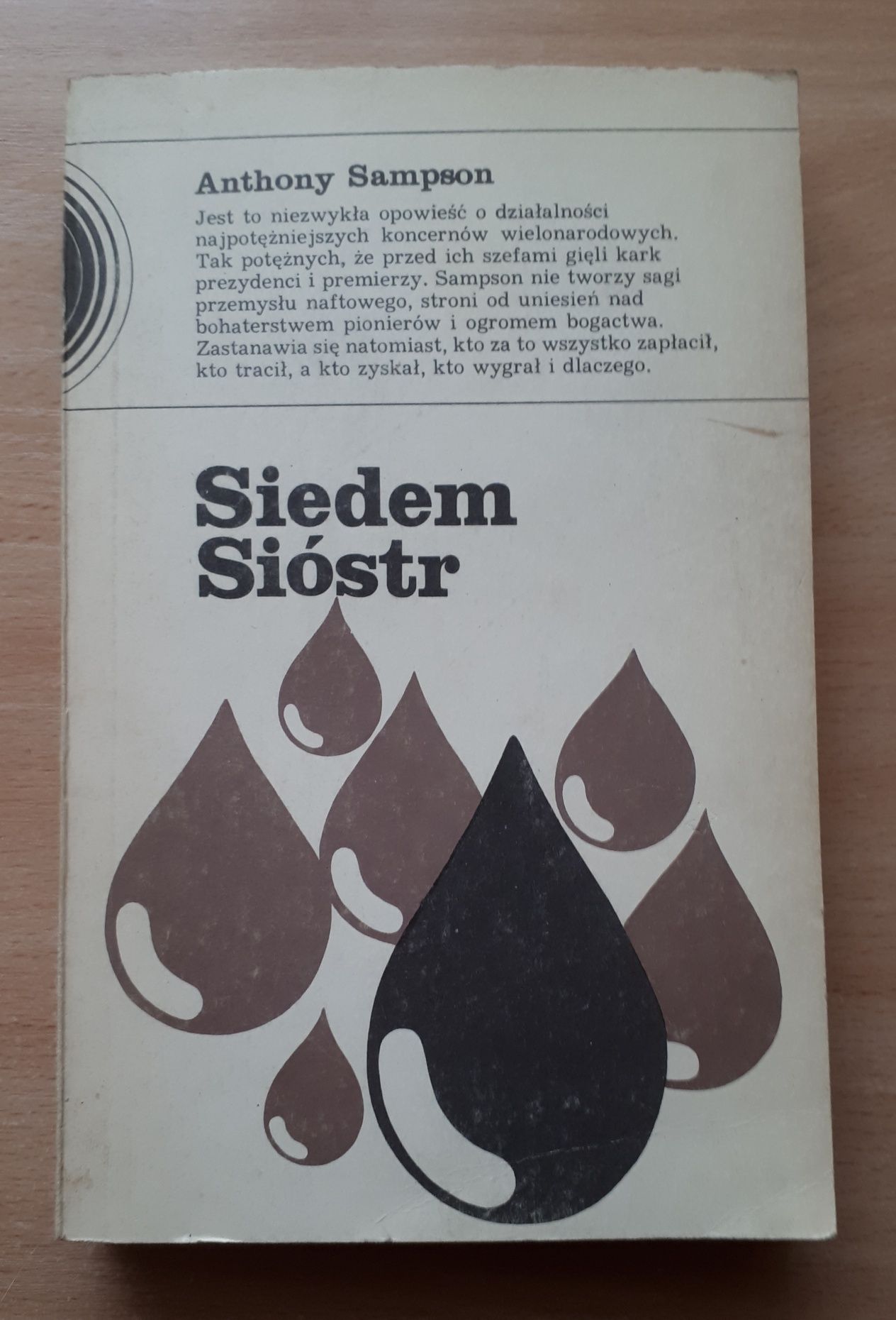 Siedem Sióstr Anthony Sampson 1981 seria "Zachód z bliska"