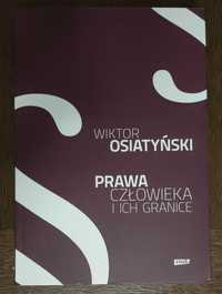 Książka Prawa człowieka i ich granice W. Osiatyński