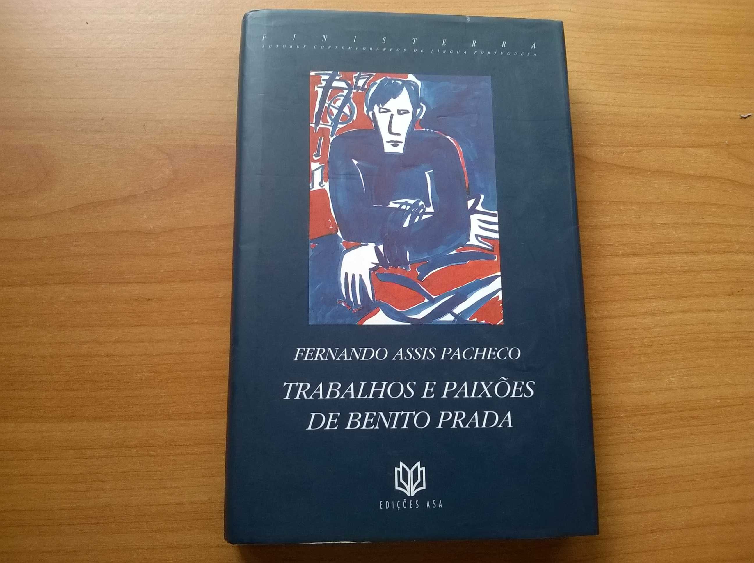 Trabalhos e Paixões de Benito Prada - Fernando Assis Pacheco
