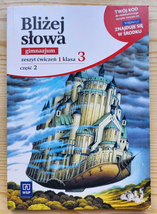 "Bliżej słowa" Ćwiczenia 1 klasa 3 cz.2 Gimnazjum - NAJTANIEJ na RYNKU