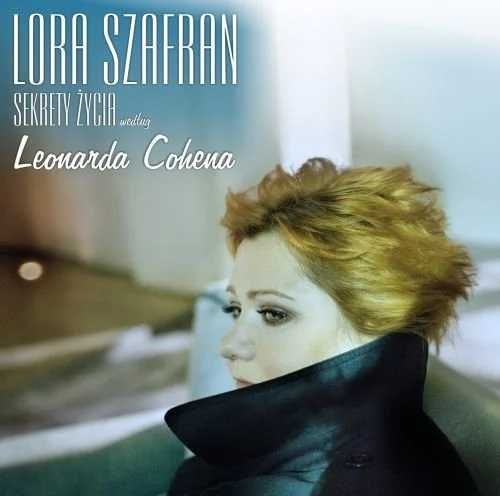 Lora Szafran "Sekrety życia według Leonarda Cohena" CD (Nowa w folii)