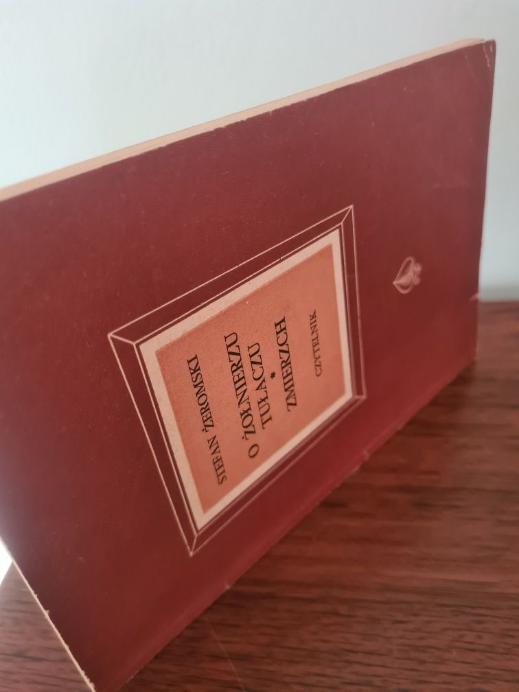 O żołnierzu tułaczu, Zmierzch - Stefan Żeromski