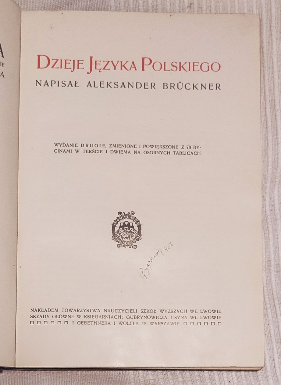 Aleksander Brückner Dzieje Języka Polskiego - Anczyc 1913 Kraków