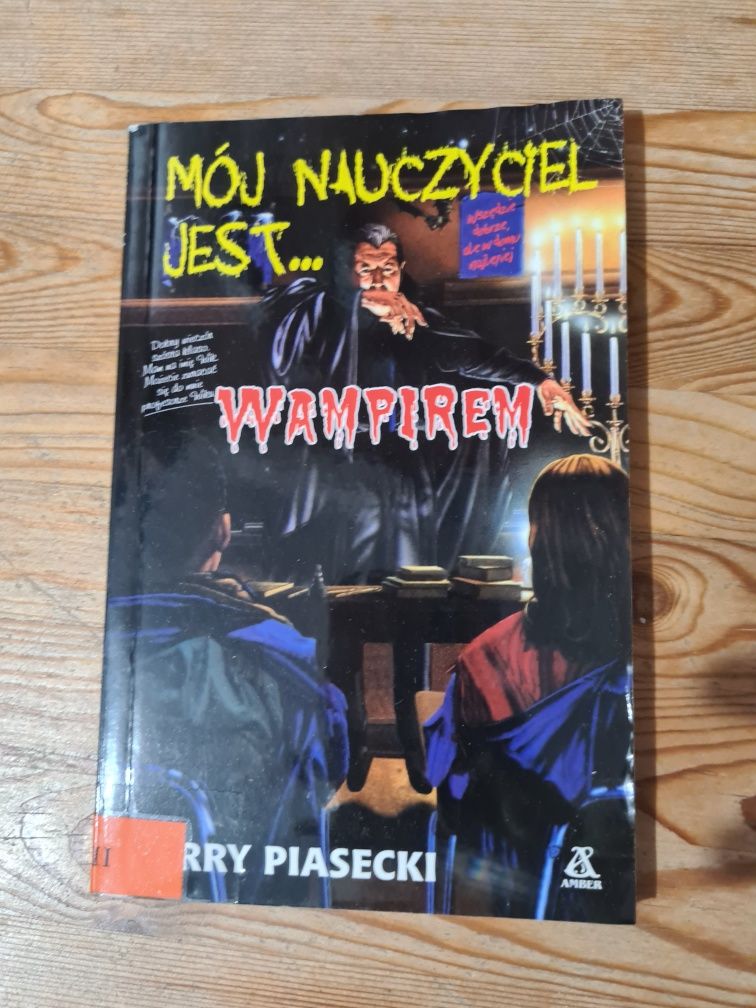 Mój nauczyciel jest wampirem - Jerry Piasecki