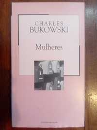 Charles Bukowski - Mulheres
