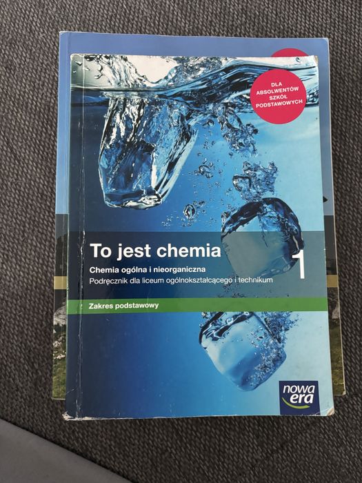 To jest Chemia klasa 1.Zakres podstawowy