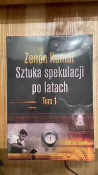 Sztuka spekulacji po latach - Tom I - Zenon Komar