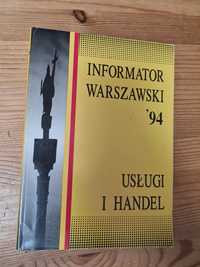 Informator Warszawski '94 1994 Usługi i handel