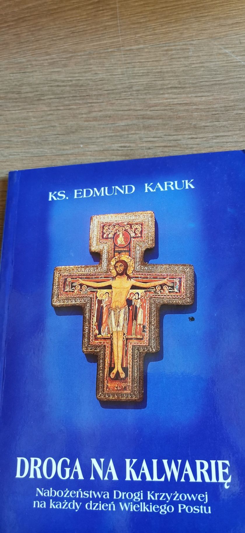 Droga na Kalwarię Edmund Karuk