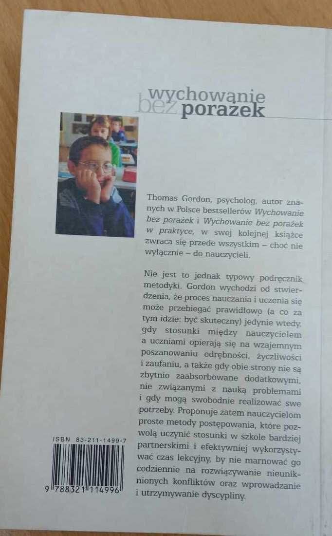 Wychowanie bez  porażek w szkole  - Gordon  Thomas