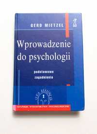 Wprowadzenie do psychologii Gerd Mietzel