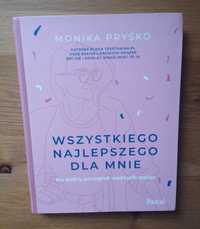 Wszystkiego najlepszego dla mnie - Monika Pryśko
