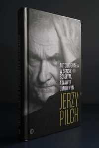 Autobiografia w sensie ścisłym, a nawet umownym, Jerzy Pilch