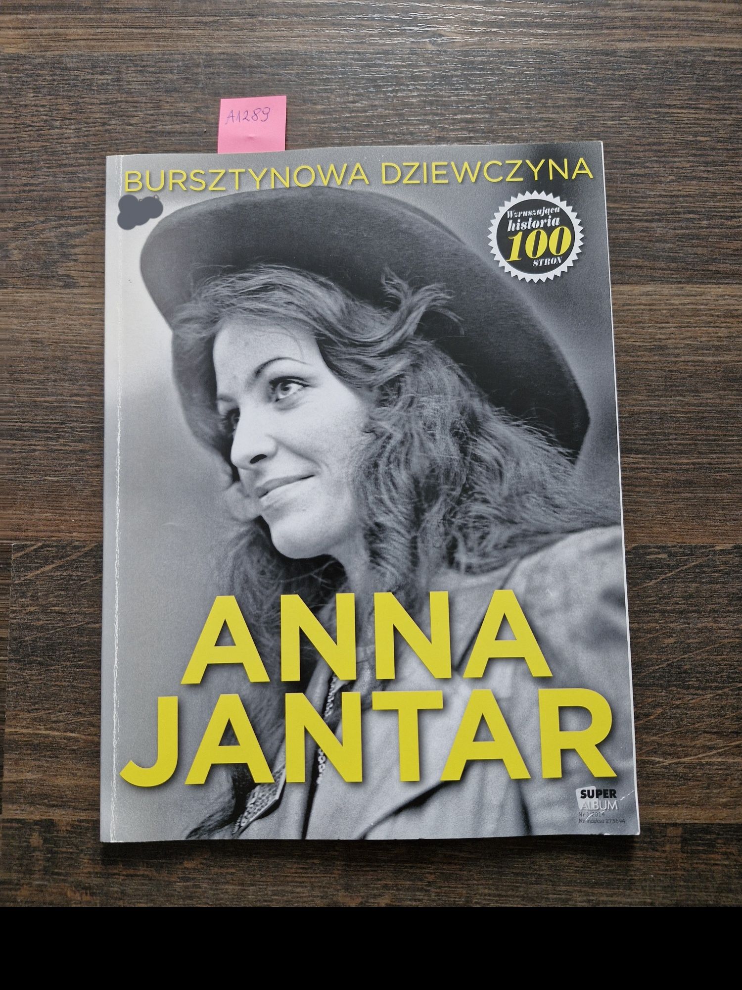 A1289. "Bursztynowa dziewczyna Anna Jantar" Czasopismo Nr 1/2014