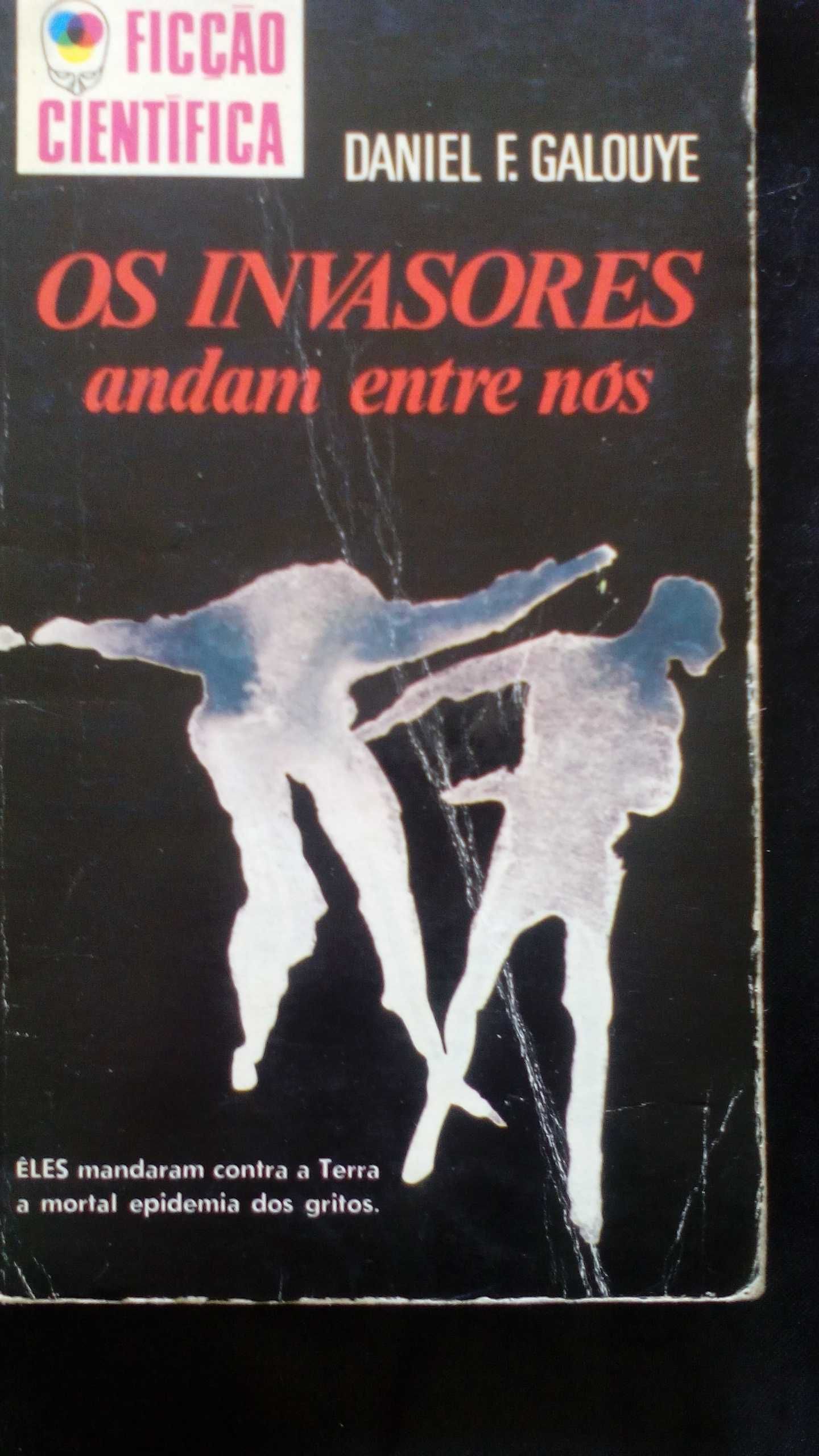 Os invasores andam entre nós, de Daniel F. Galouye