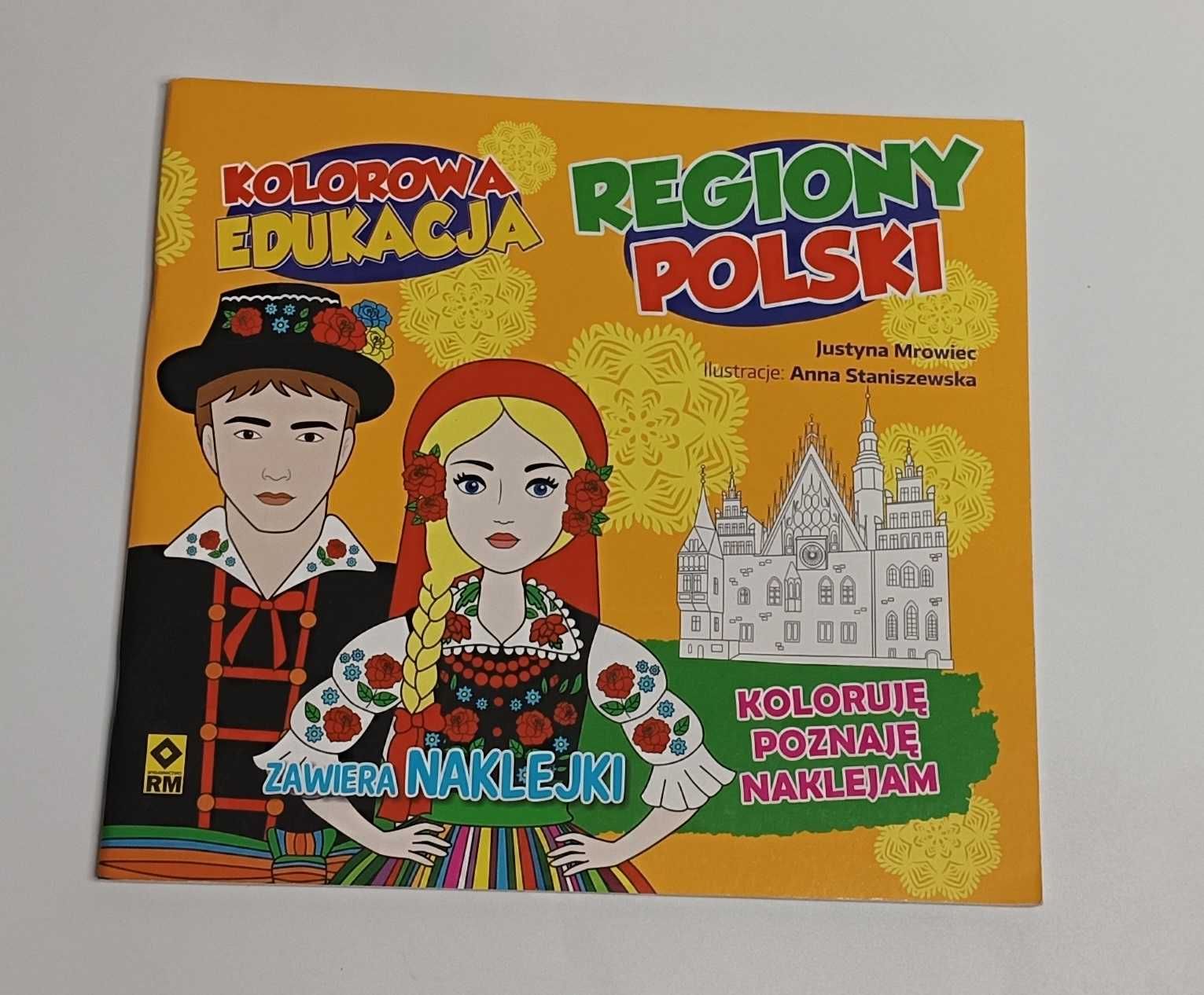 Kolorowa edukacja Regiony Polski Justyna Mrowiec