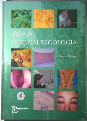 Livro - Atlas de Imunoalergologia de Ana Todo-Bom, Edições Médicas