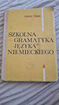 Szkolna gramatyka języka niemieckiego A. Nikiel