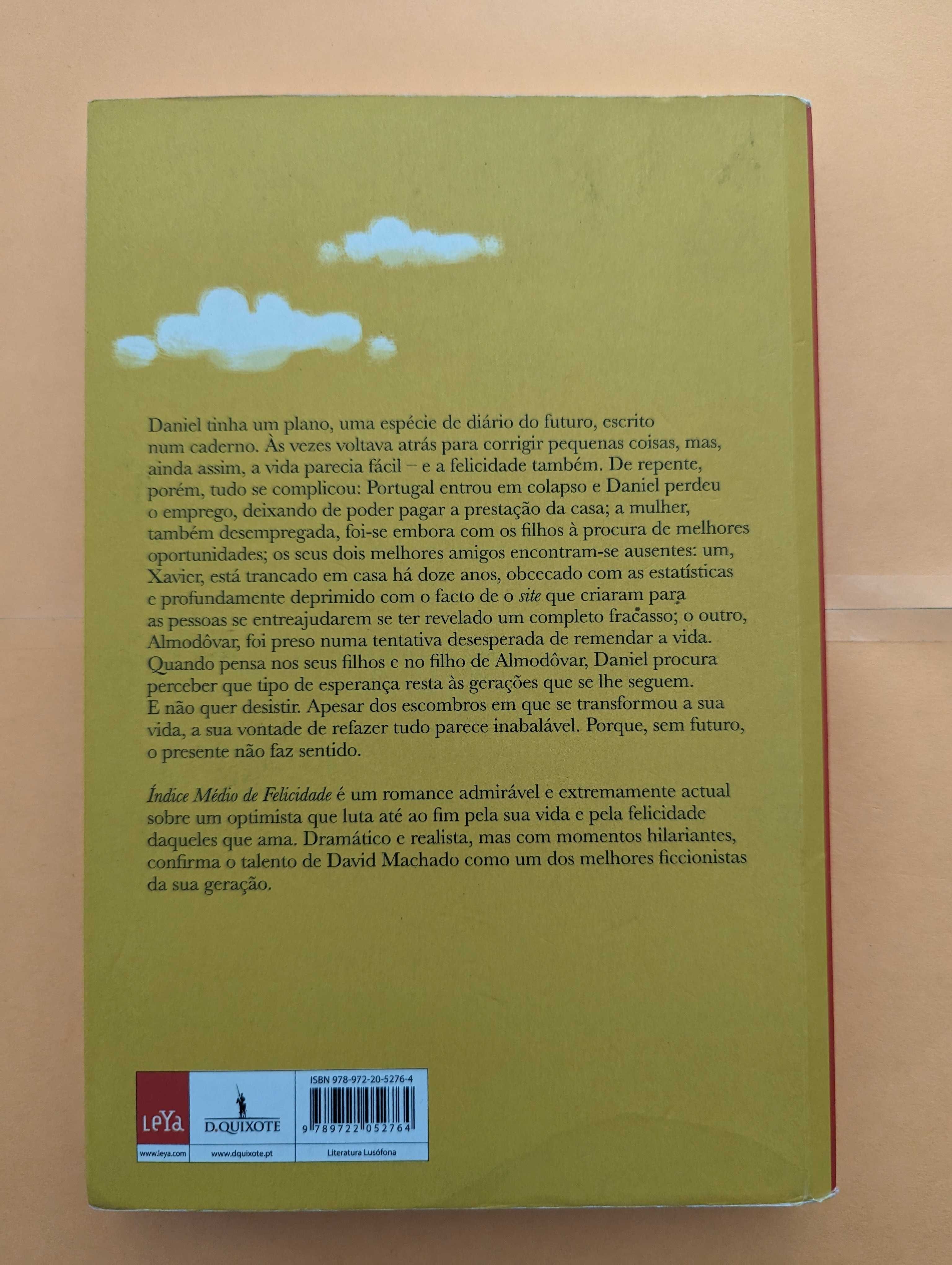 Indíce Médio de Felicidade - David Machado