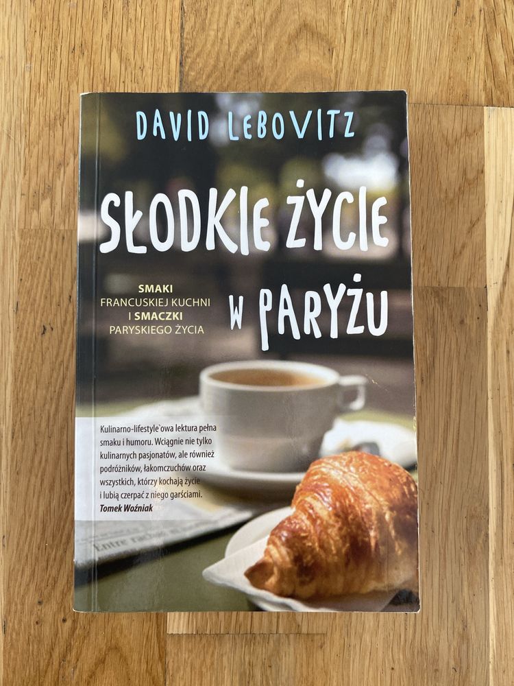 Książka ,,Słodkie życie w Paryżu”