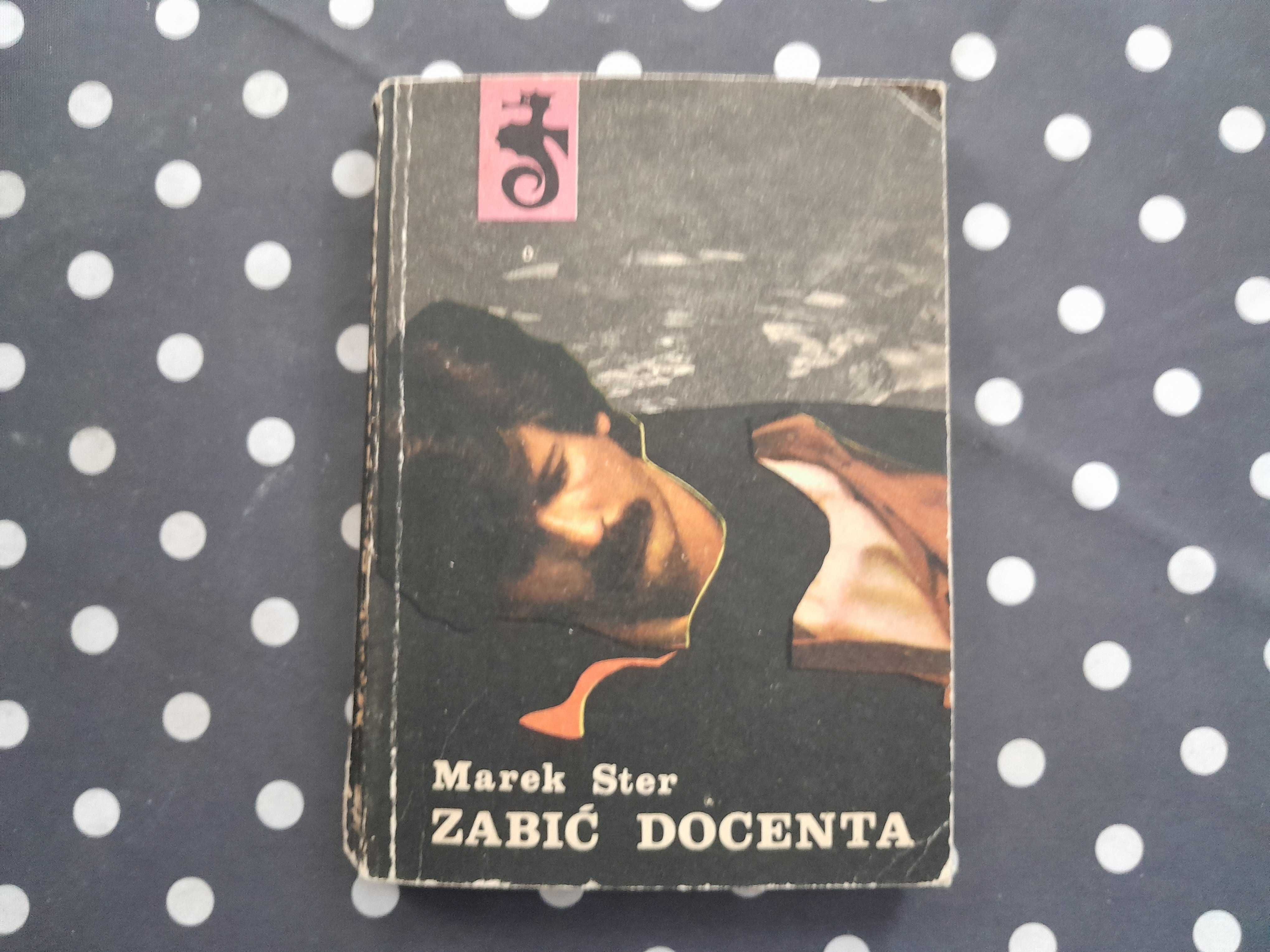 Zabić docenta Marek Ster