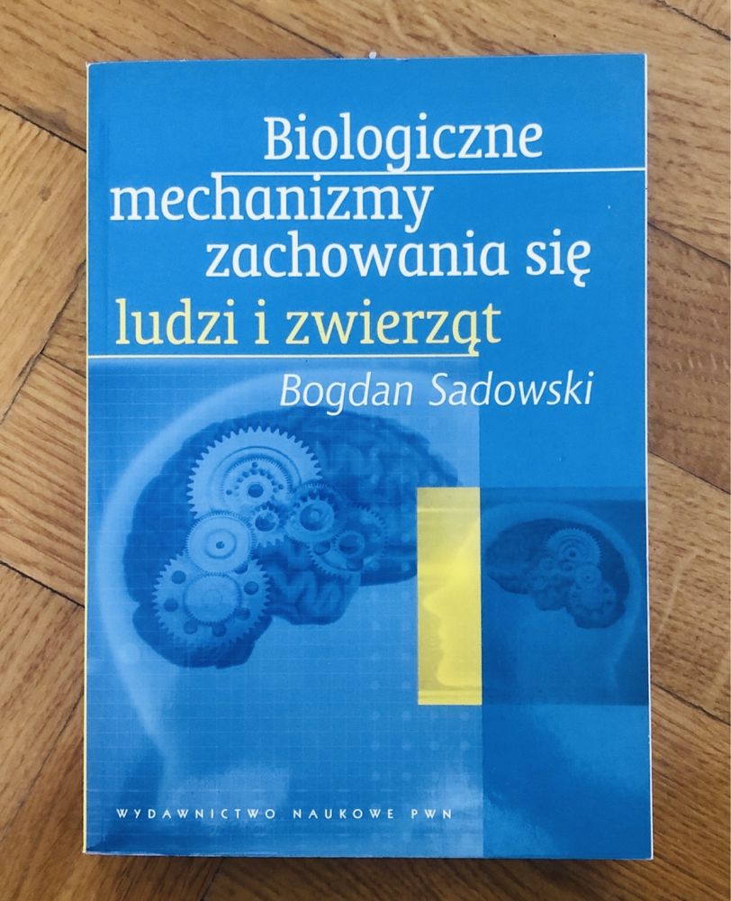 Biologiczne mechanizmy zachowania Sadowdki