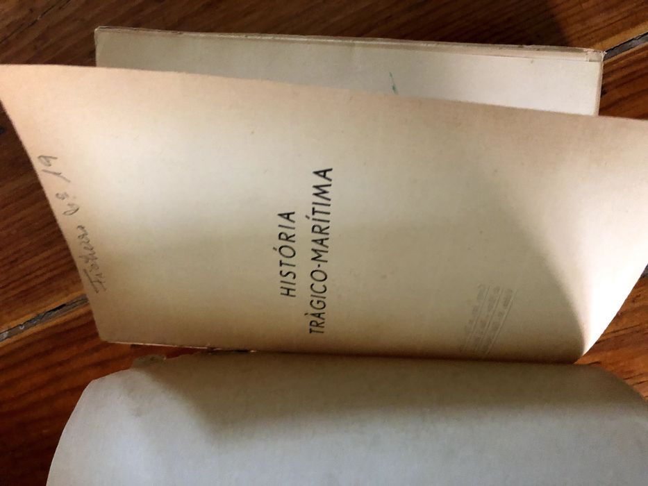 HISTÓRIA Trágico Maritima  volumes III V 1936 Bernardo Gomes de Brito