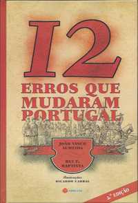 12 erros que mudaram Portugal_João Vasco Almeida, Rui F. Baptista_Guer