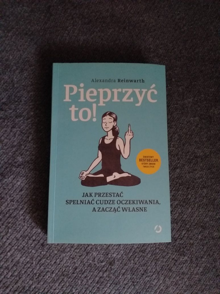 Książka  Pieprzyć to!