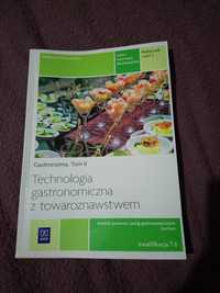 Technologia gastronomiczna z towaroznastwem. Tom ll. WSiP