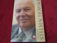 Pragmatyczny Romantyk - Andrzej Stelmachowski