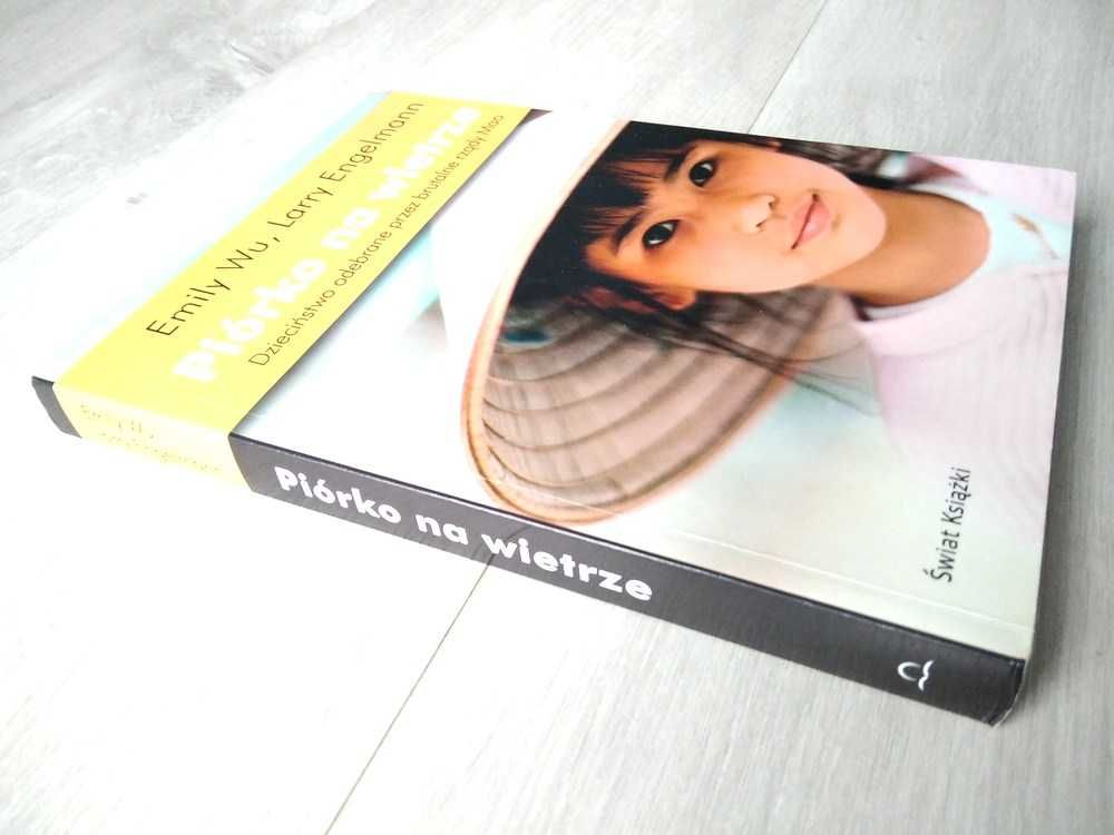 Piórko na wietrze – Emily Wu, Larry Engelmann