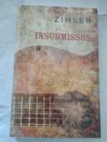 Richard Zimler - Insubmissos