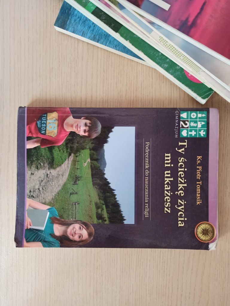 Ty ścieżkę życia mi ukażesz Religia Ks. Piotr Tomasik Podręcznik