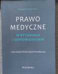 Prawo medyczne w pytaniach i odpowiedziach