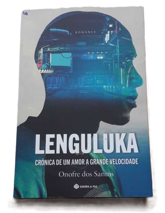 Lenguluka, Crónica de um Amor a Grande Velocidade, Onofre dos Santos