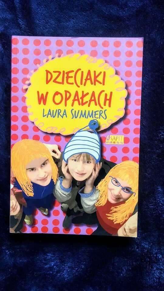 Książka Dzieciaki w Opałach - Laura Summers