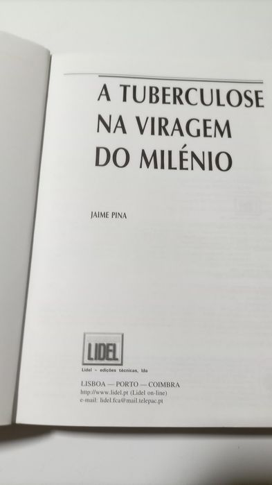 Tuberculose na viragem do milenio de Jaime Pina