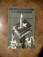 Nacional-Socialismo e o Cristianismo - Martin Adolf Bormann (