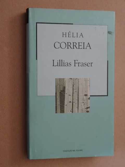 Lillias Fraser de Hélia Correia