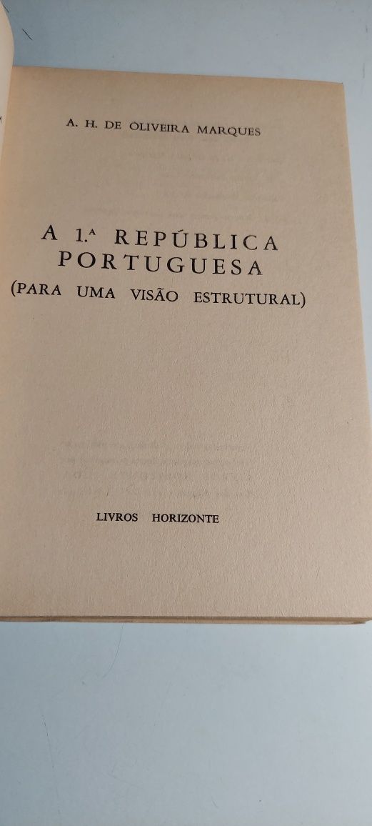 A Primeira República Portuguesa - A. H. de Oliveira Marques