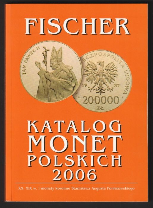 Katalog monet polskich 2006 - Fischer - Andrzej Fischer