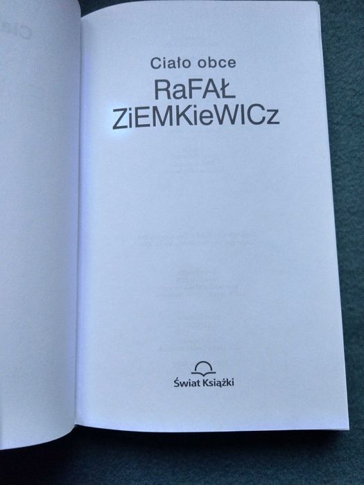 "Ciało obce" Rafał Ziemkiewicz